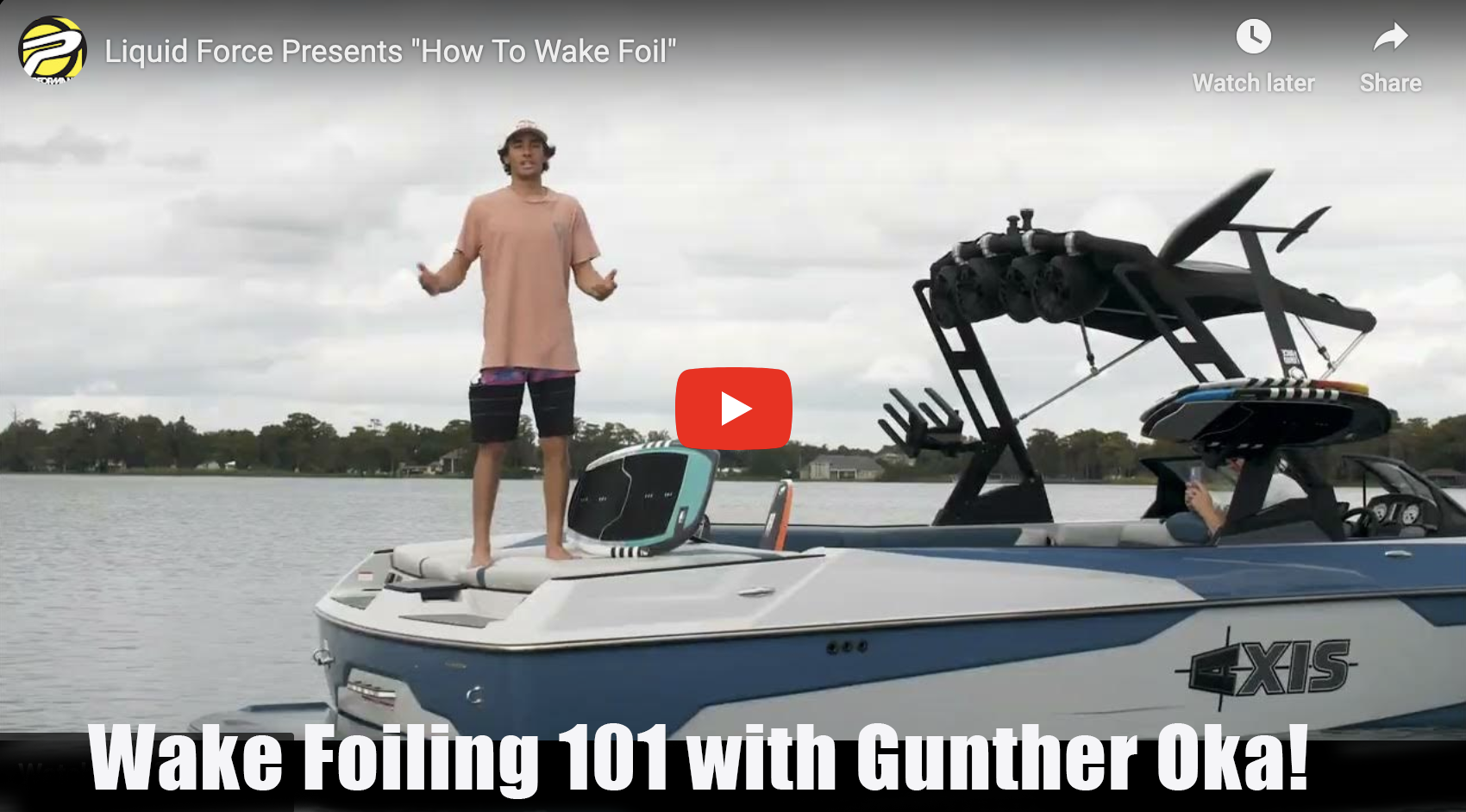 Wake Foiling 101:  How to Learn To Wake Foil with Gunther Oka & Liquid Force