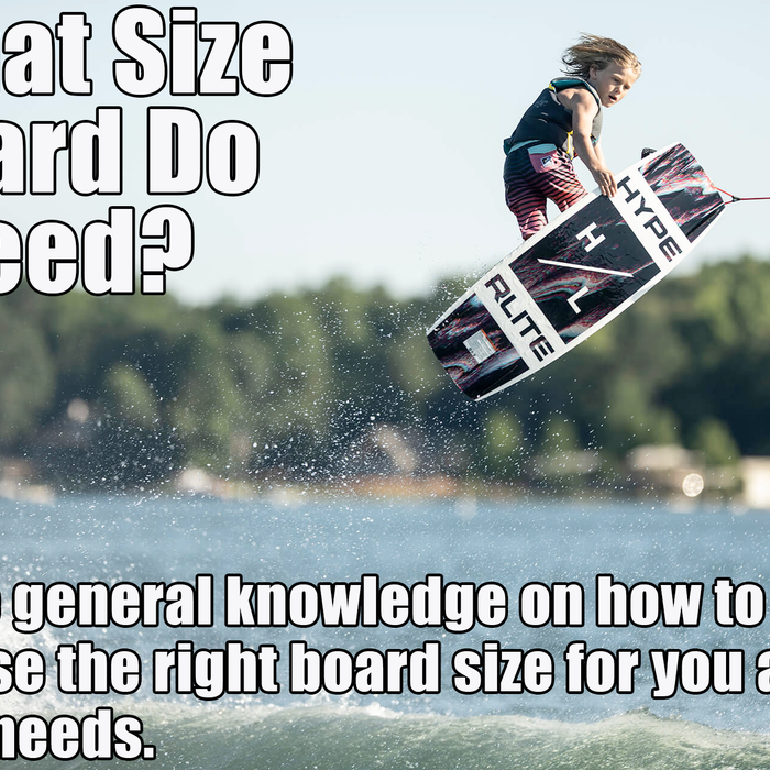 WHAT SIZE BOARD WAKEBOARD DO I NEED?